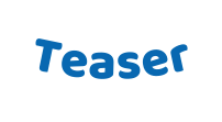 Teaser